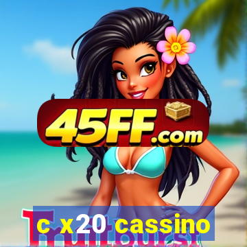 c x20 cassino
